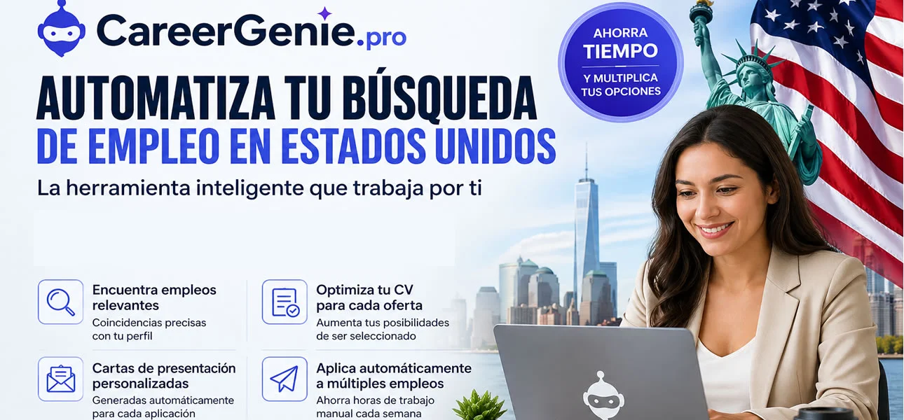 optimizar tu búsqueda de empleo en EE. UU. con CareerGenie.pro